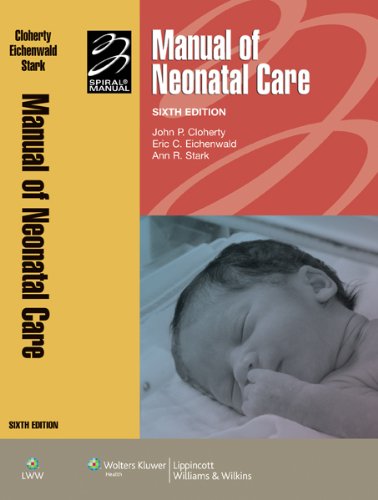 Manual Of Neonatal Care Sixth North American Edition John P Cloherty Md