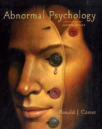 Abnormal Psychology 7th Revised Edition Ronald J Comer