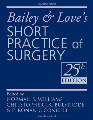 Bailey And Loves Short Practice Of Surgery 25th Norman S Williams