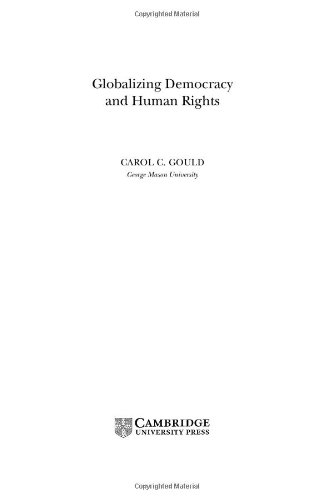 Globalizing Democracy And Human Rights Carol C Gould