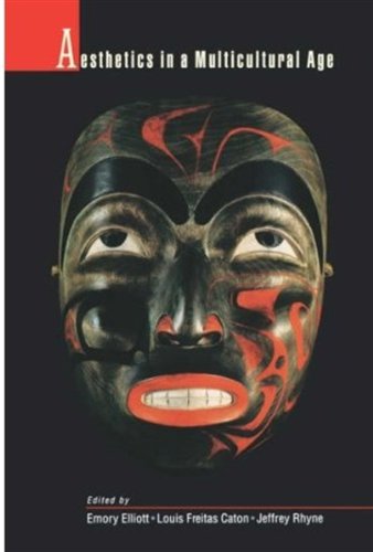 Aesthetics In A Multicultural Age Emory Elliott Lou Freitas Caton