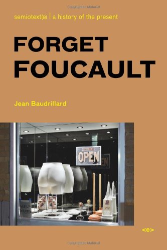 Forget Foucault 2nd Jean Baudrillard Sylvère Lotringer
