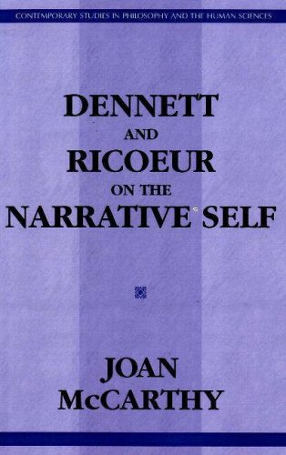 Dennett And Ricoeur On The Narrative Self Joan Mccarthy