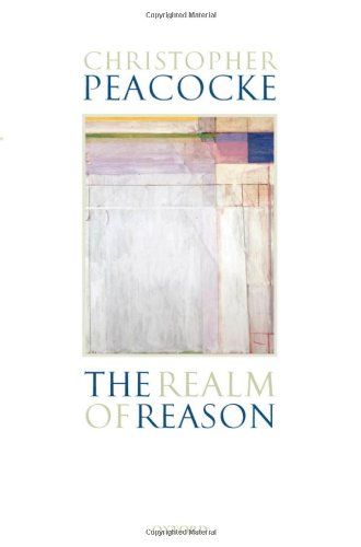 The Realm Of Reason Christopher Peacocke