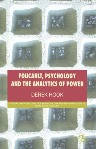 Foucault Psychology And The Analytics Of Power 1st Derek Hook