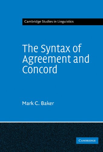 The Syntax Of Agreement And Concord 1st Edition Mark C Baker