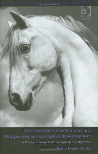 The Concept Horse Paradox And Wittgensteinian Conceptual Investigations Kelly Dean Jolley