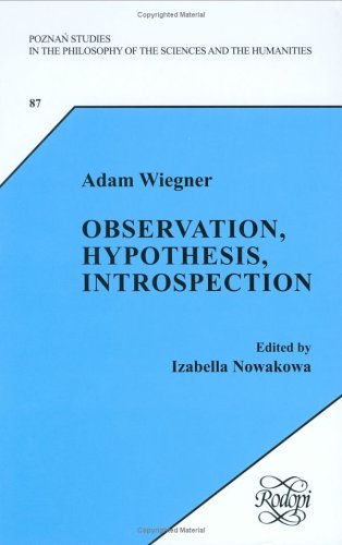Observation Hypothesis Introspection Adam Wiegner Izabella Nowakowa