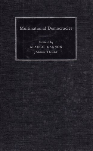 Multinational Democracies Alaing Gagnon James Tully