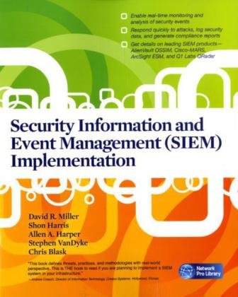 Security Information And Event Management 1st Edition David Miller