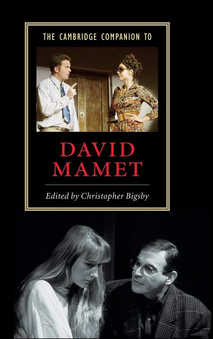 The Cambridge Companion To David Mamet Christopher Bigsby