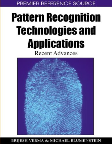 Pattern Recognition Technologies And Applications Recent Advances 1st Edition Brijesh Verma