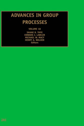 Advances In Group Processes Vol 18 1st Ej Lawler