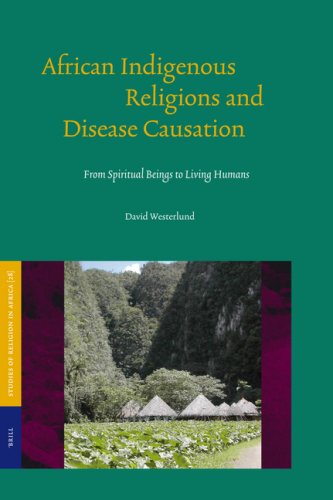 African Indigenous Religions And Disease Causation Westerlund