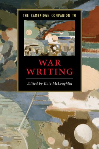 The Cambridge Companion To War Writing 1st Edition Kate Mcloughlin