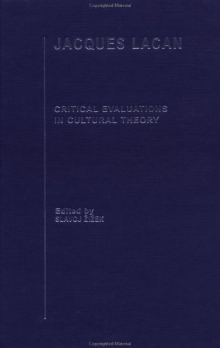 Jacques Lacan Critical Evaluations In Cultural Theory Zizek