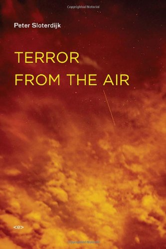 Terror From The Air Peter Sloterdijk Amy Patton Steve Corcoran