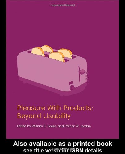 Pleasure With Products Beyond Usability 1st William S Green