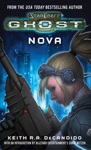 Nova Blizzard Entertainment Keith R A Decandido