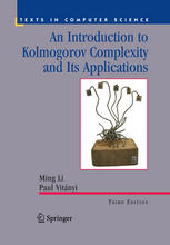 An Introduction To Kolmogorov Complexity And Its Applications 3rd Ming Li