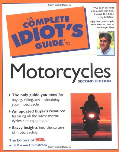 The Complete Idiots Guide To Motorcycles 2nd Edition Darwin Holmstrom
