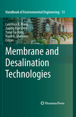 Membrane And Desalination Technologies 1st Edition A G Tony Fane