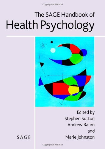 The Sage Handbook Of Health Psychology 1st Edition Professor Stephen R Sutton