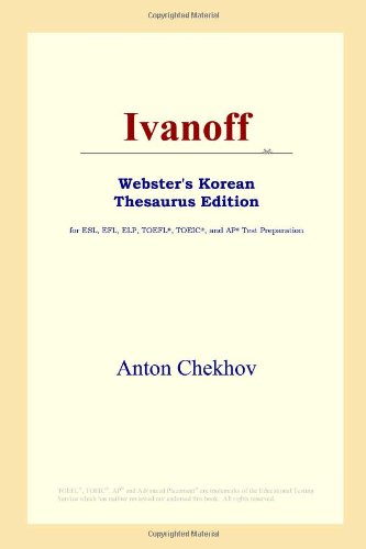 Ivanoff Anton Chekhov