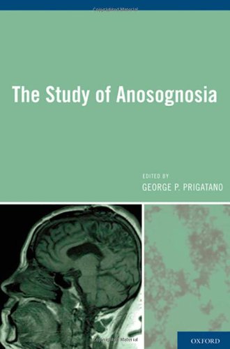 The Study Of Anosognosia 1st Edition George P Prigatano