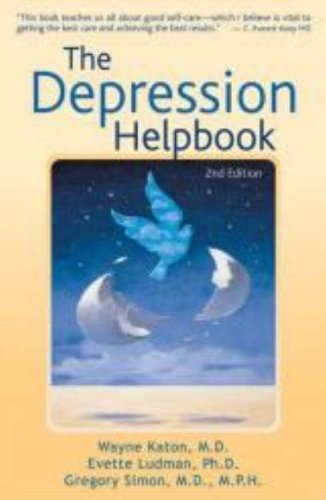 The Depression Helpbook 2nd Wayne Katon Md Evette Ludman Phd