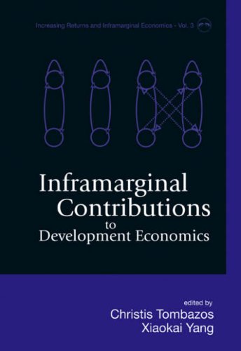 Inframarginal Contributions To Development Economics Christis Tombazos