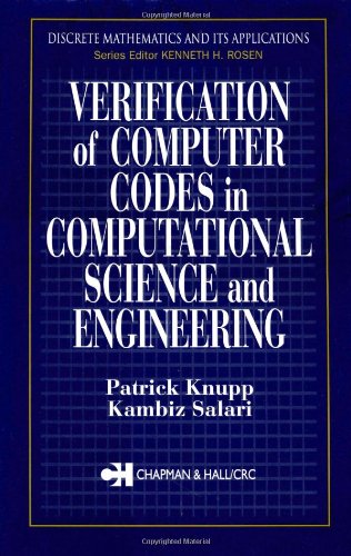 Verification Of Computer Codes In Computational Science And Engineering 1st Edition Patrick Knupp