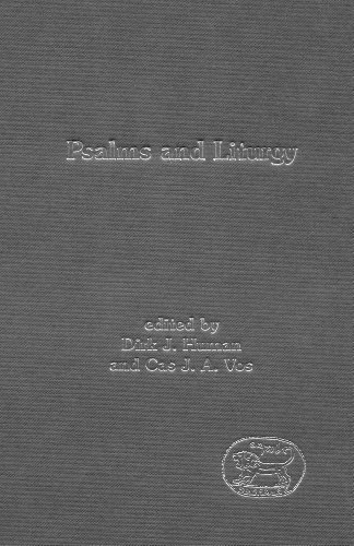 Psalms And Liturgy C Ja Vos Dirk J Human