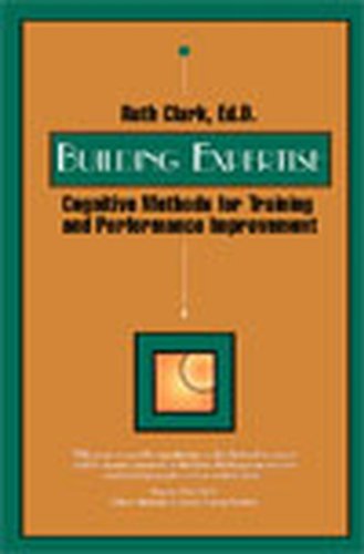 Building Expertise Second Edition 2nd Edition Ruth Colvin Clark