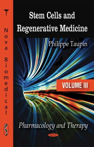 Stem Cells And Regenerative Medicine Pharmacology And Therapy 1st Edition Phillippe Taupin