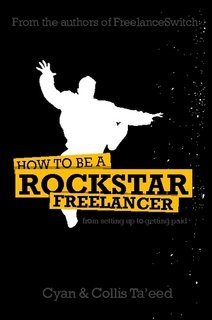 How To Be A Rockstar Freelancer Collis Taeed Cyan Taeed