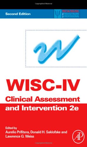 Wisciv Clinical Assessment And Intervention 2nd Edition Aurelio Prifitera