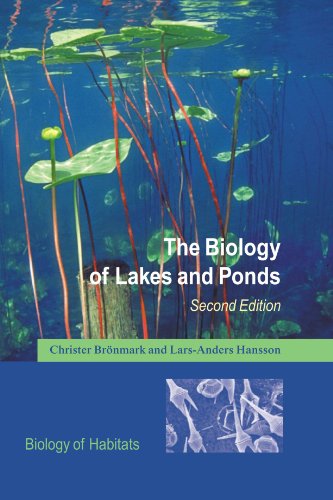 The Biology Of Lakes And Ponds 2nd Edition Christer Brnmark