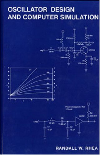 Oscillator Design And Computer Simulation 2nd Randall W Rhea