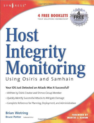 Host Integrity Monitoring Using Osiris And Samhain 1st Edition Brian Wotring