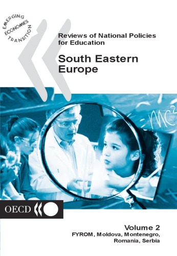 Reviews Of National Policies For Education South Eastern Europe From Moldova Montenegro Romania Serbia Organisation For Economic Cooperation And Development