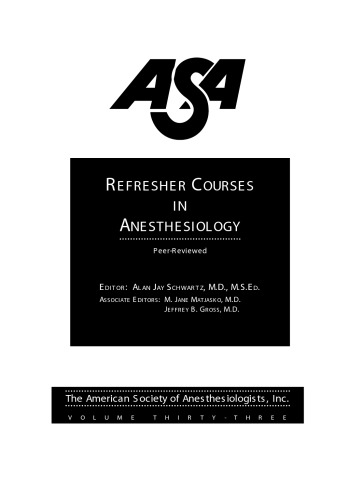 As A Refresher Course In Anesthesiology 2005 Alan J Schwartz