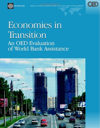 Economies In Transition An Oed Evaluation Of World Bank Assistance Alice Galenson