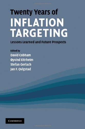 Twenty Years Of Inflation Targeting Lessons Learned And Future Prospects First Edition David Cobham