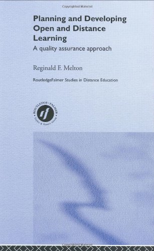 Planning And Developing Open And Distance Learning A Framework For Quality Reginald F Melton