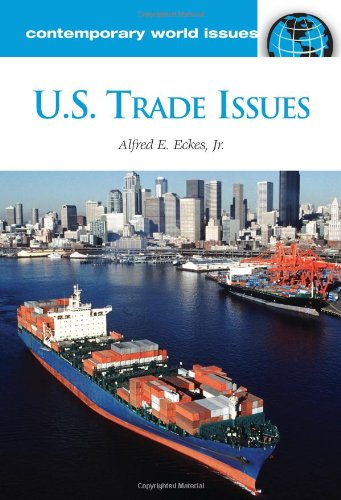 Us Trade Issues A Reference Handbook Alfred E Eckes Jr