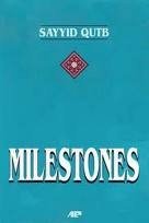 Milestones Sayyid Qutb Ab Almehri
