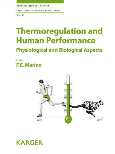 Thermoregulation And Human Performance Physiological And Biological Aspects 1st Edition Frank E Marino