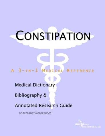 Constipation A Medical Dictionary Bibliography And Annotated Research Guide To Internet References Health Publica Icon Health Publications