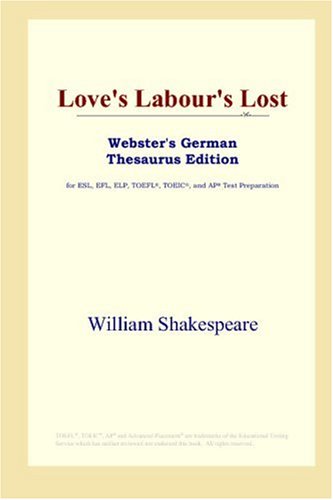 Loves Labours Lost William Shakespeare